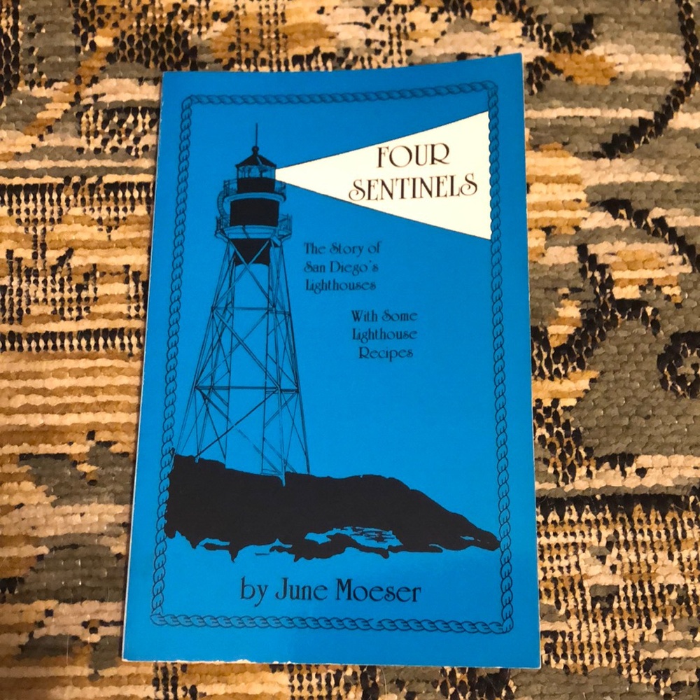 Story of San Diego’s Lighthouses & Lighthouse Recipes